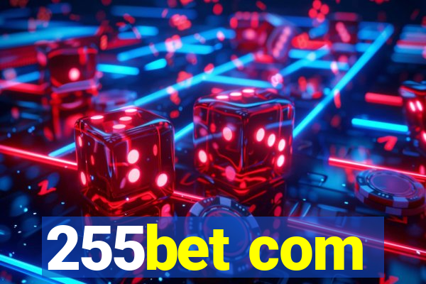 255bet com